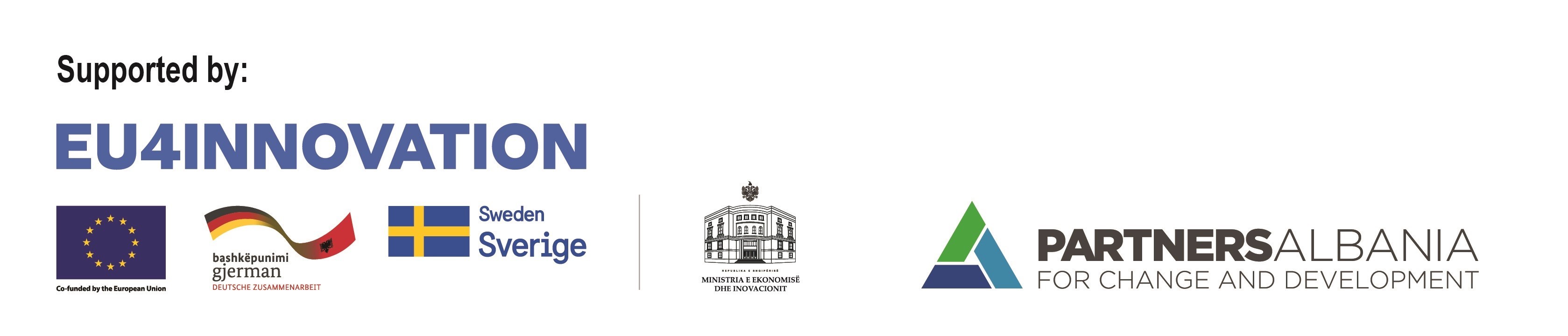 Supported by EU4Innovation, the European Union, German–Albanian development cooperation, Sweden, the Ministry of Economy and Innovation, and Partners Albania.